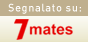 Segnalato su 7 Mates